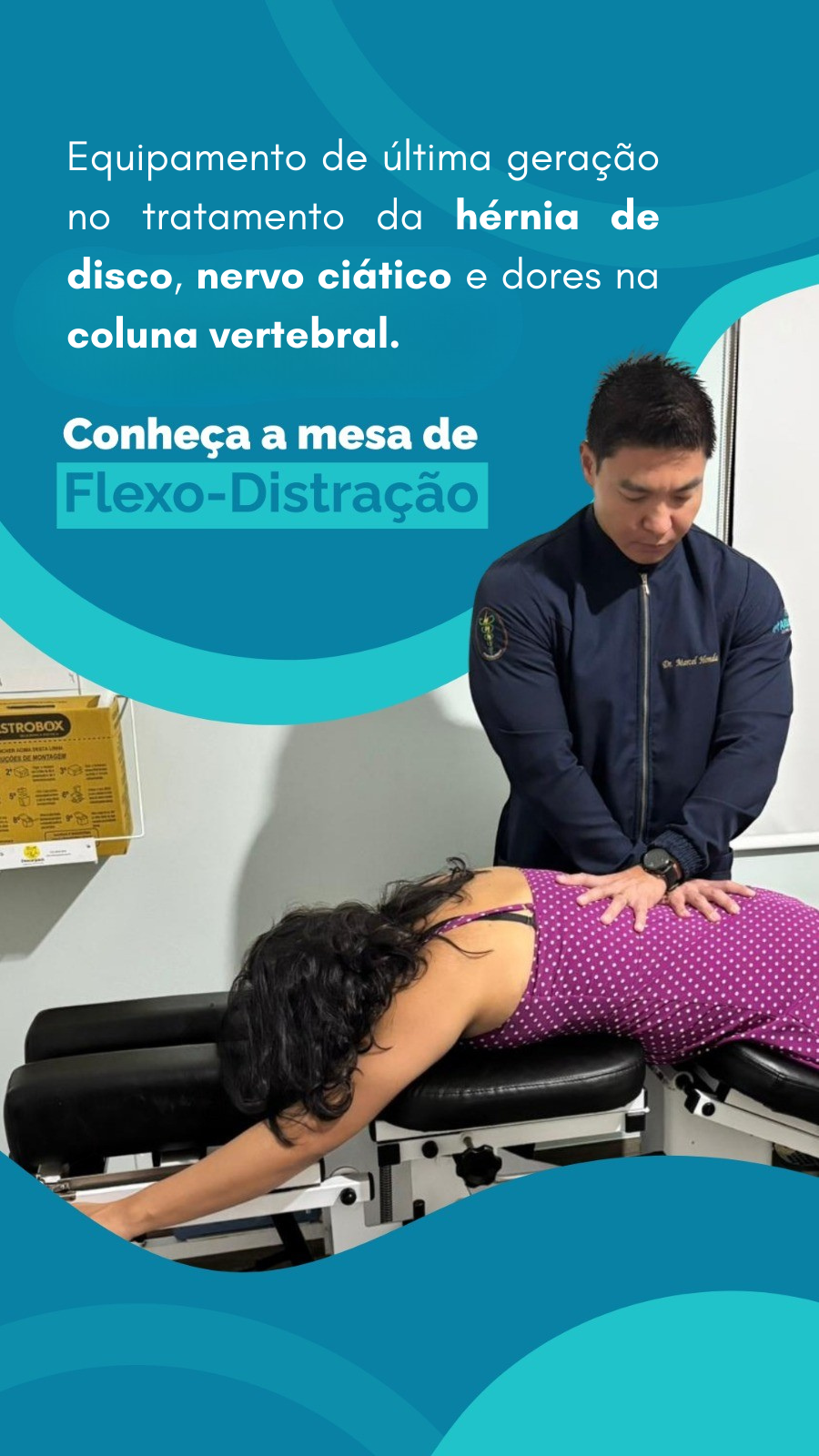 Equipamento de última geração no tratamento da hérnia de disco, nervo ciático e dores na coluna vertebral